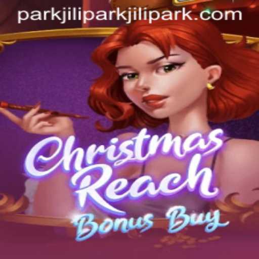 Experience The Thrill of ChristmasReachBonusBuy